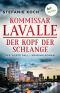 [Kommissar Lavall 04] • Der Kopf der Schlange